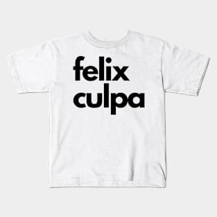 felix culpa Kids T-Shirt